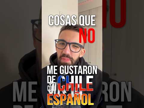Cosas que #NO me gustaron de #chile como #español PARTE 1 #humor #chileno #santiagodechile #santiago