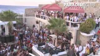 Erick Morillo & Agent Greg @ Paradise Club (Mykonos/Greece) 30 July 2009