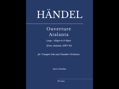 Händel: Atalanta, HWV 35: Ouverture. Largo - Allegro as played by Alison Balson, Trevor Pinnock