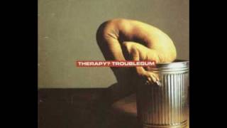 Therapy - Stop it your killing me