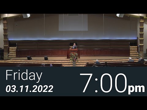 03/11/2022 Friday 7pm - Full Service