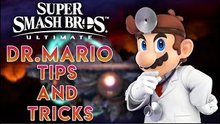 Doctor Mario Tips and Tricks - Super Smash Bros Ultimate