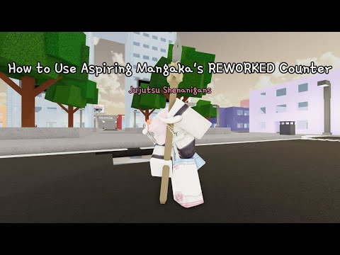 How to Use ASPIRING MANGAKA'S REWORKED One Shot Counter In Jujutsu Shenanigans