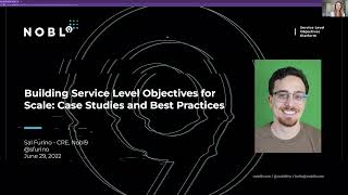 WEBINAR: Building Service Level Objectives for Scale: Case Studies and