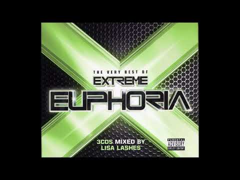 Very Best Of Extreme Euphoria Mixed by Lisa Lashes 1 cd  2007