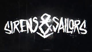 Sirens & Sailors - Chorus Of The Dead (Lyric Video)