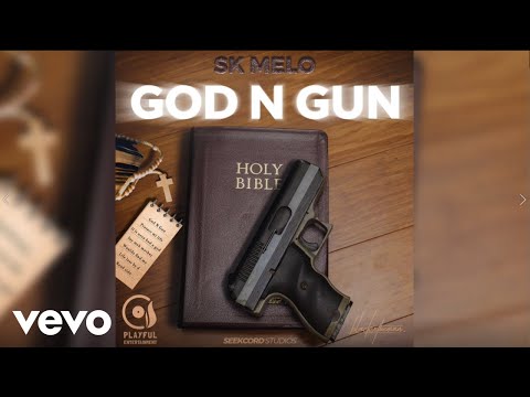 SK Melo - God N Gun (Official Audio)