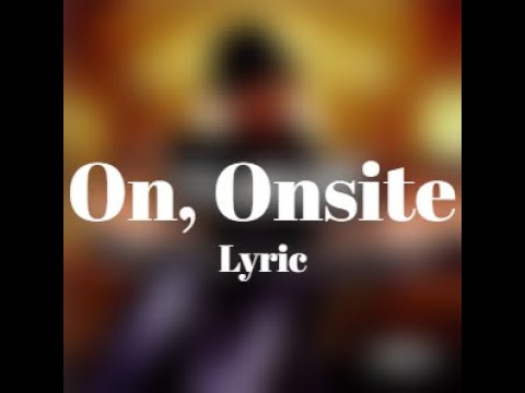 Kurupt - On, Onsite (Lyrics)