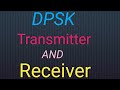 Differential phase shift keying / DPSK explained with block diagrams for transmitter and receiver