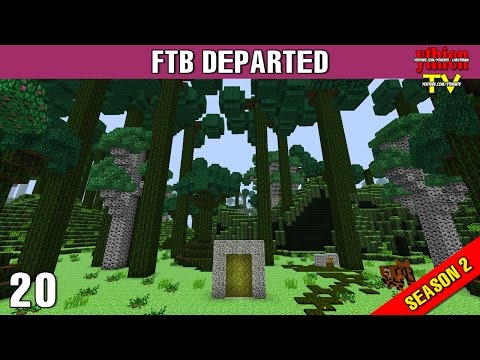 FTB Departed S2E20 - Khám Phá Precasia