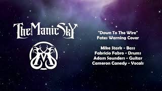 Fates Warning Cover - &quot;Down To The Wire&quot; by The Manic Sky