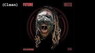 Throw Away (Clean) - Future
