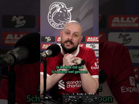 Nederland of Schotland? #oefenwedstrijd