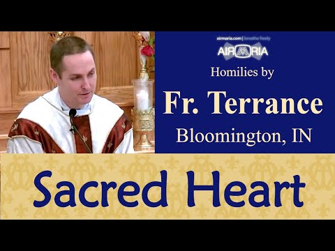 Home is Where the Heart is - Jun 11 - Homily - Fr Terrance
