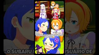 O Subaru é o Famoso Usuário De GAROTAS!😳 (DUBLADO 🇧🇷) #anime #animes #meme #memes #shorts #rezero