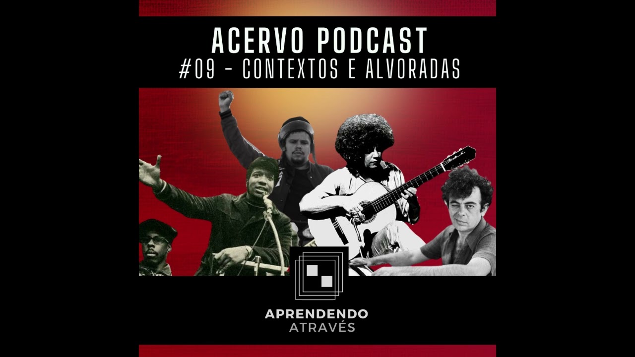 [PODCAST]  Aprendendo Através  #09 - Contextos e Alvoradas