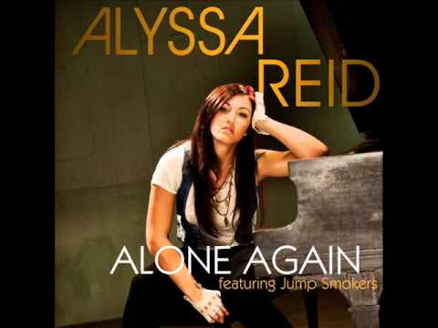 Alyssa Reid & P. Reign - Alone Again