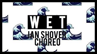 wet x paloma ford | IAN SHOVER CHOREO