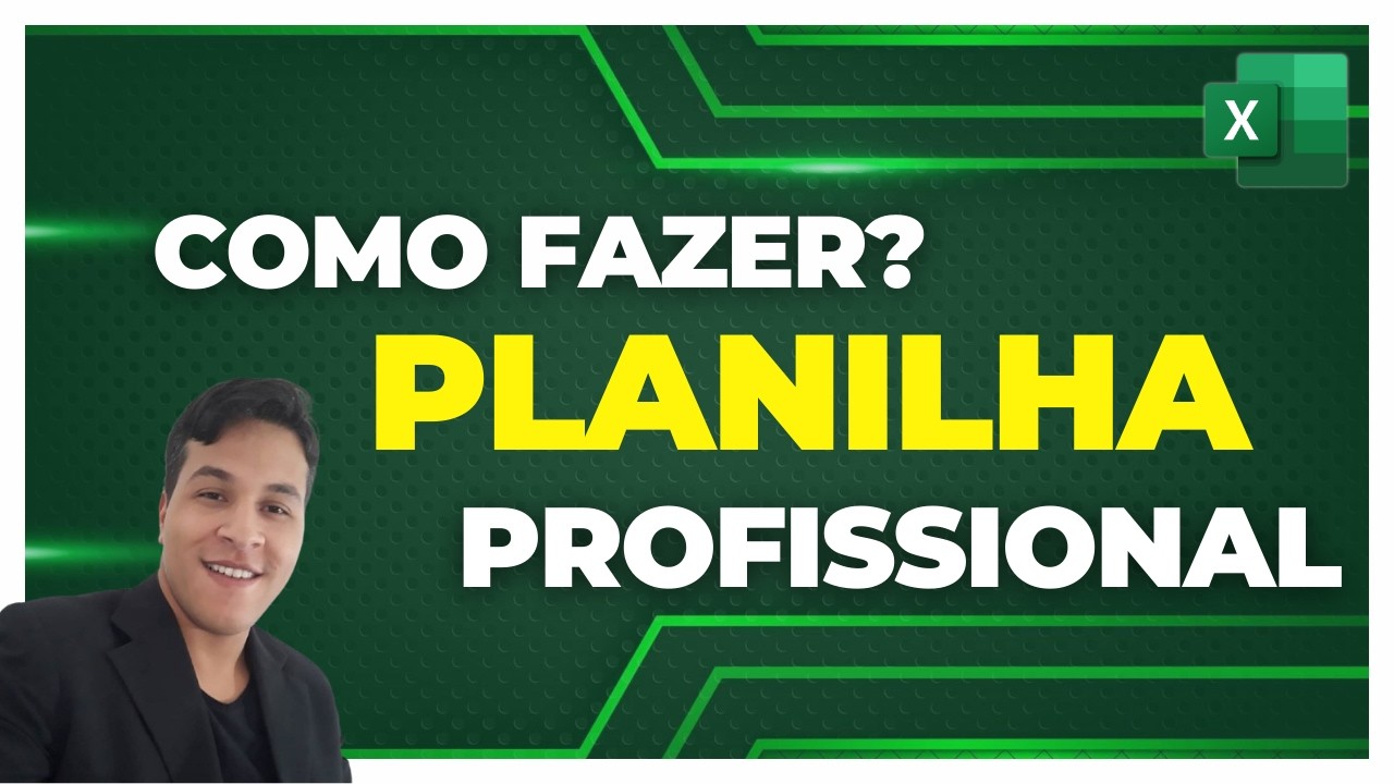 Excel Avançado - Planilha profissional começando do zero
