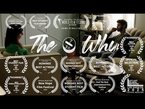 The Why | Award Winning Drama Short Film