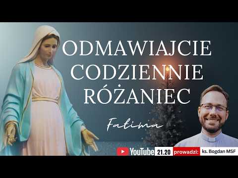 „Różaniec po Apelu” w intencji powołań | Różaniec bez granic | godz. 21.20 codziennie | na żywo