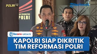 Tim Reformasi Polri Rapat dengan GNB, Kapolri Siap Dikritik demi Perbaiki Institusi: Kami Terbuka