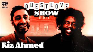 Riz Ahmed | The Questlove Show