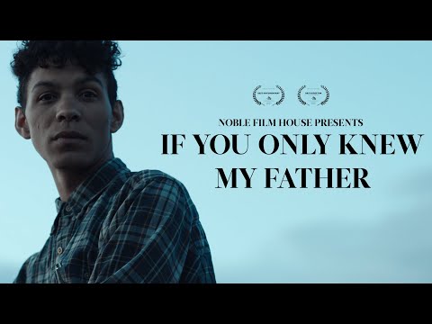If You Only Knew My Father - Documentary