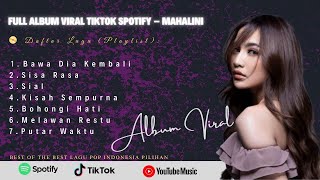 Download lagu MAHALINI FULL ALBUM FABULA | LAGU MAHALINI PALING VIRAL FULL LIRIK TERBARU 2025 VIRAL TIKTOK mp3