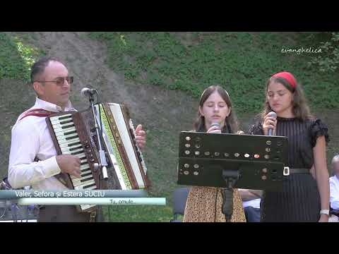 Valer, Sefora și Estera SUCIU  - Tu, omule!