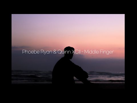 Phoebe Ryan & Quinn XCII - Middle Finger [가사 번역/해석/한글자막/lyrics]