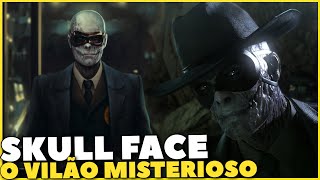 Quem é Skull Face ?