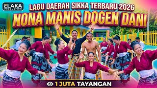 Download lagu Lagu Daerah Sikka Terbaru 2026|| Nona Manis Dogen Dani||Elaka Production  mp3