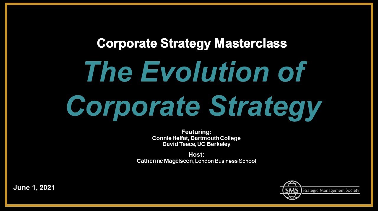Corporate Strategy Masterclass: The Evolution of Corporate Strategy