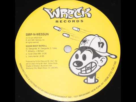 Smif-N-Wessun - Sound Bwoy Bureill - 12