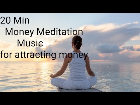 20 money meditation music ll20 min night money meditation music llFor Attracting more and more money