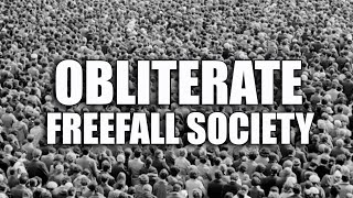 obliterate - freefall society
