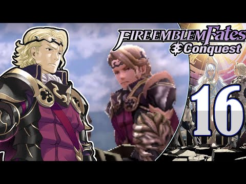 Reunion At Last! | Fire Emblem Fates: Conquest (Part 16) [Lunatic/Classic]
