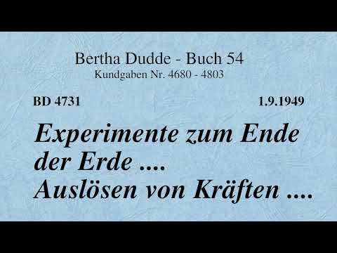 BD 4731 - EXPERIMENTE ZUM ENDE DER ERDE .... AUSLÖSEN VON KRÄFTEN ....