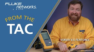 Versiv 6.5 Features by Fluke Networks