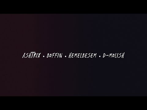 ASHTRIX • BOFFIN • HEMELBESEM • D MOLISH