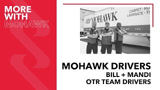 Mohawk Drivers: Bill & Mandi, OTR Team Drivers