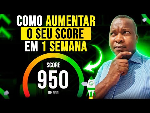 COMO AUMENTAR O SCORE DE CREDITO RAPIDO | ESTRATEGIA EFICAZ