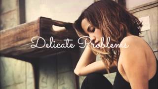 Delicate Problems - Carolanne Busuttil