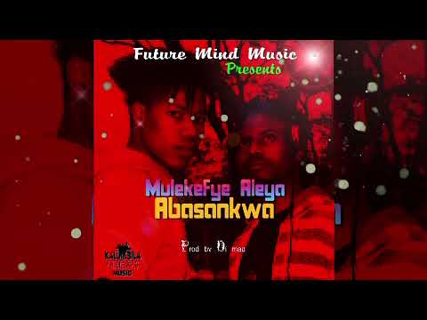 Abasankwa Mulekefye aleya