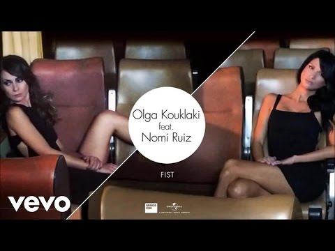 Olga Kouklaki - Fist [Lyric Video] ft. Nomi Ruiz