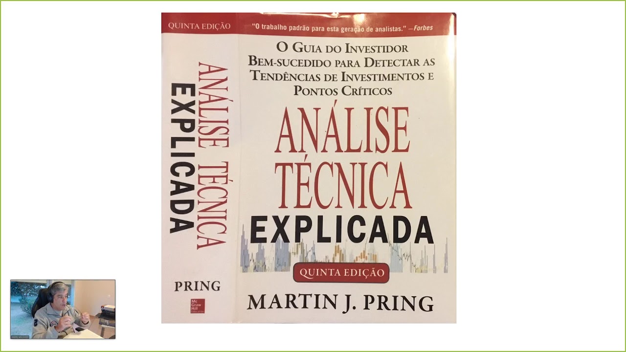 Curso ANÁLISE TÉCNICA EXPLICADA (Martin Pring) - Introdução