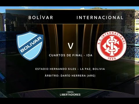 Bolivar Vs Internacional (0-1) Cuartos de Final Ida - Libertadores 2023