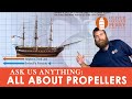 ASK US ANYTHING All About Ship S Propellers