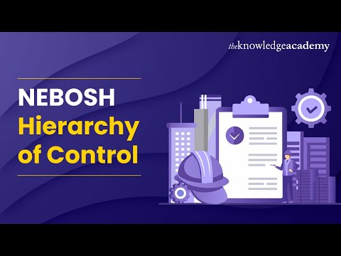 What is NEBOSH Benefits of NEBOSH Importance of NEBOSH NEBOSH Course